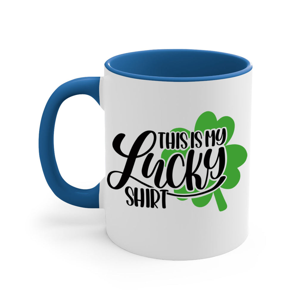 This Is My Lucky Shirt Style 23#- St Patricks Day-Mug / Coffee Cup