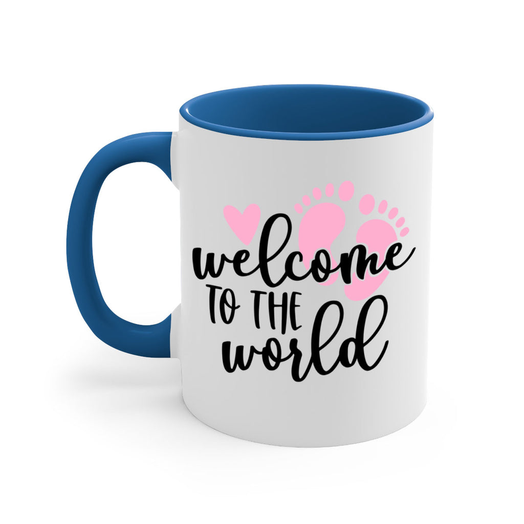 Welcome To The World Style 15#- baby2-Mug / Coffee Cup