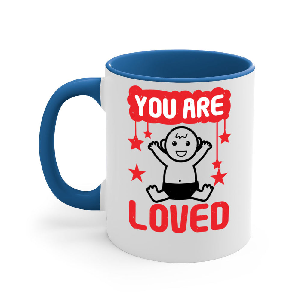You are loved Style 5#- baby shower-Mug / Coffee Cup