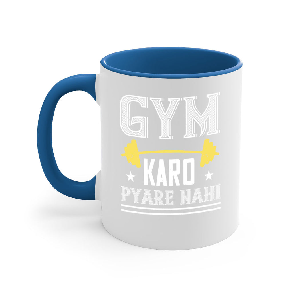 gym karo pare nahi 9#- gym-Mug / Coffee Cup