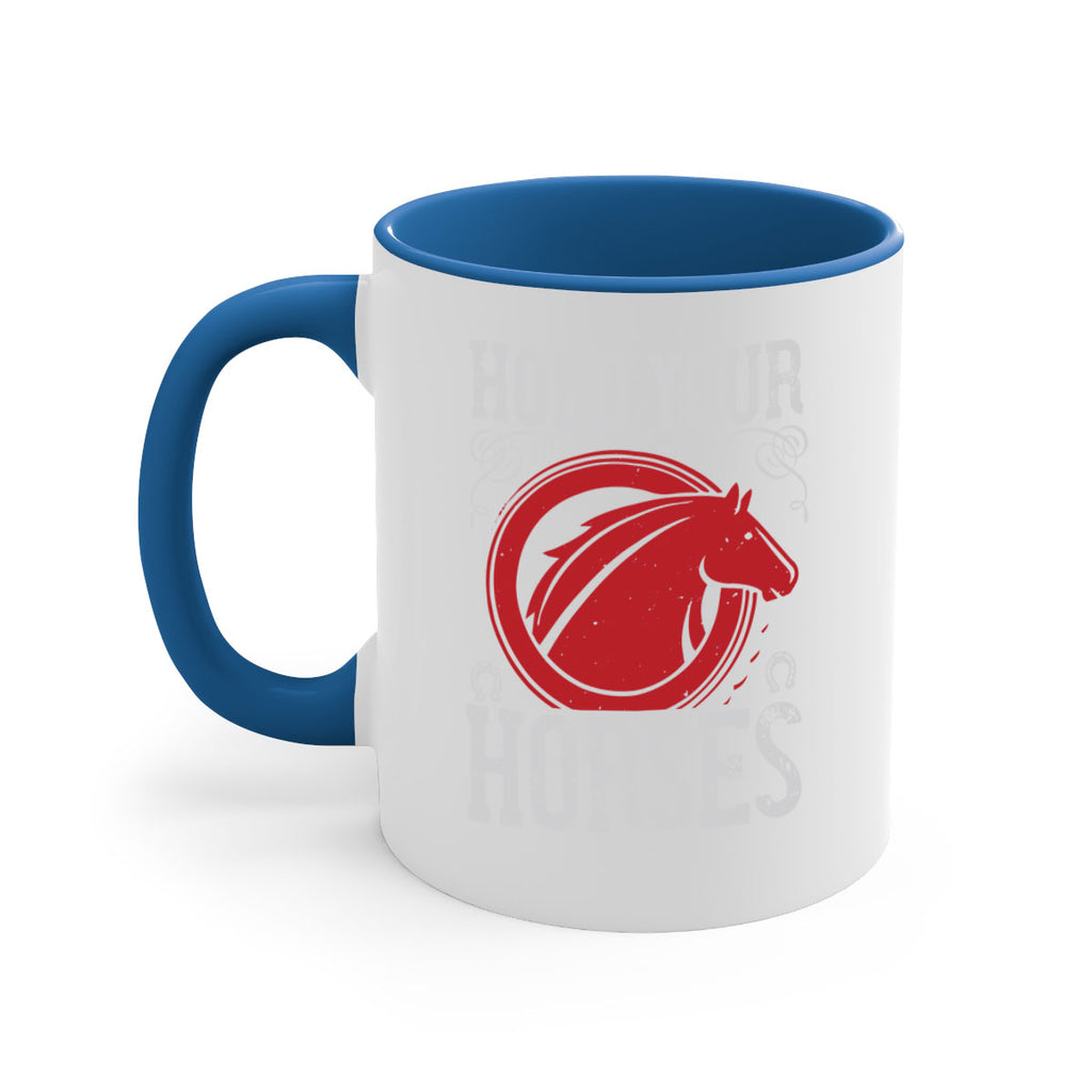 hold your horses Style 52#- horse-Mug / Coffee Cup