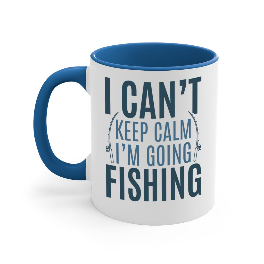 i cant keep calm 115#- fishing-Mug / Coffee Cup