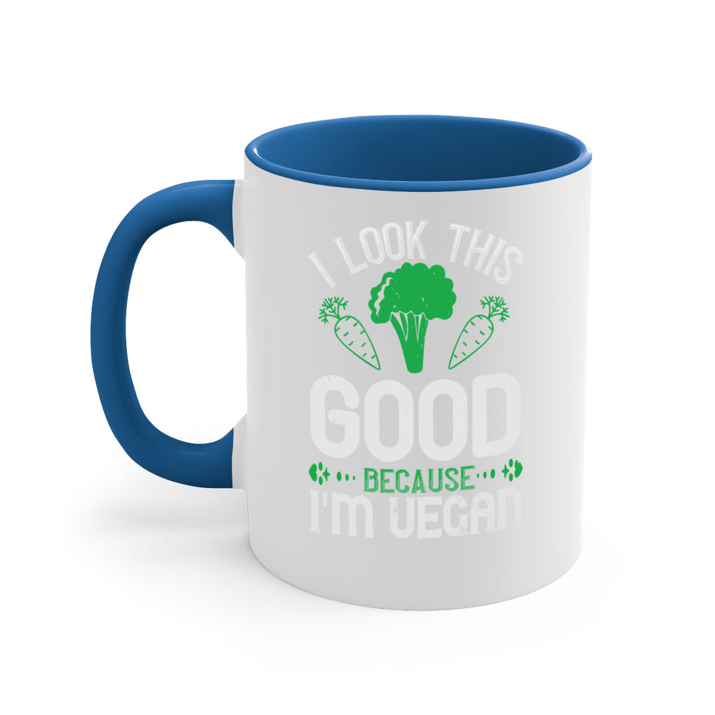 i look this good because im vegan 47#- vegan-Mug / Coffee Cup