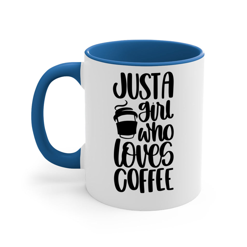 just a girl who loves coffee 86#- coffee-Mug / Coffee Cup