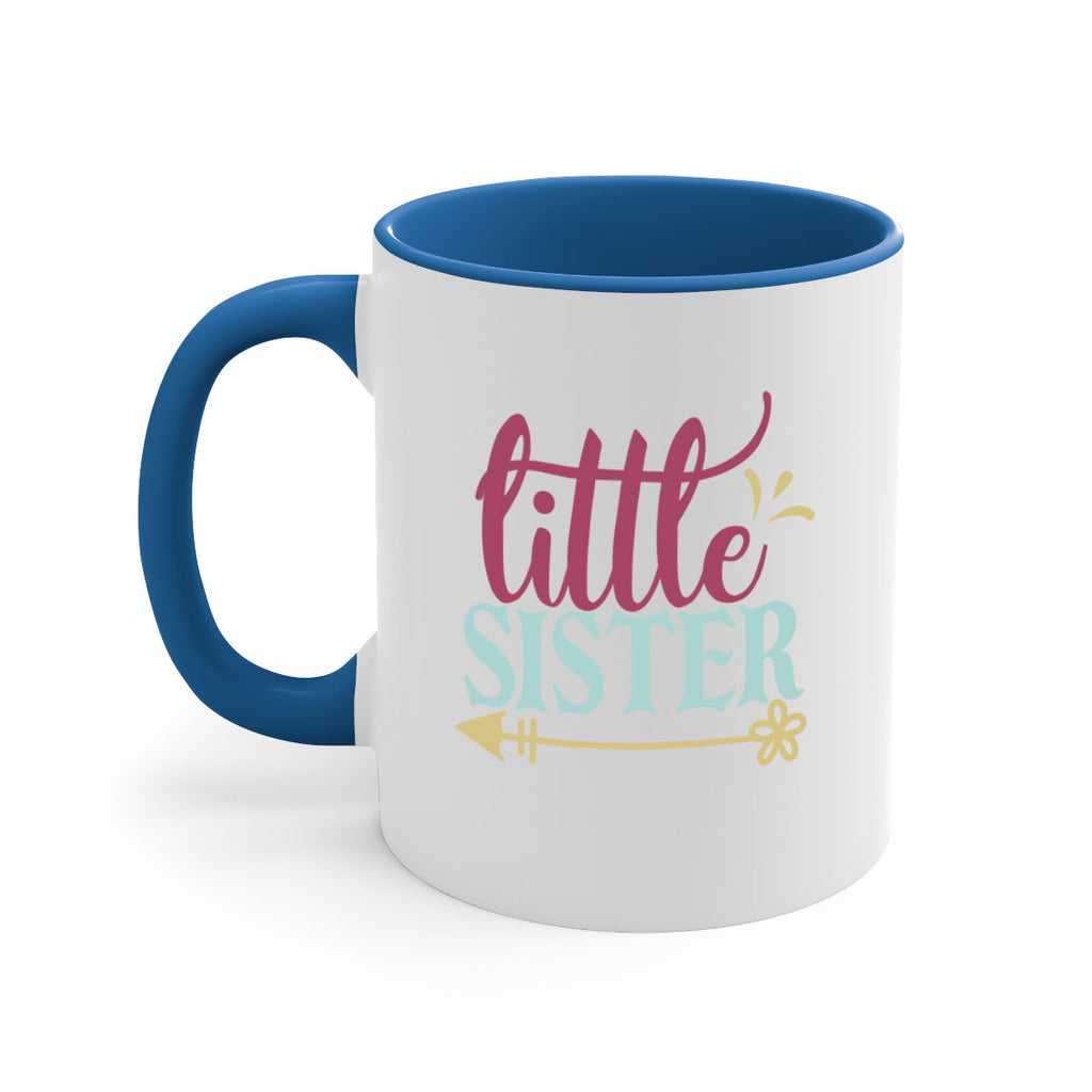 little sister 63#- sister-Mug / Coffee Cup
