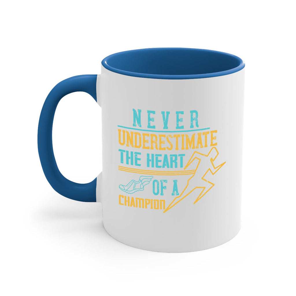 never underestimate the heart of a champion 30#- running-Mug / Coffee Cup