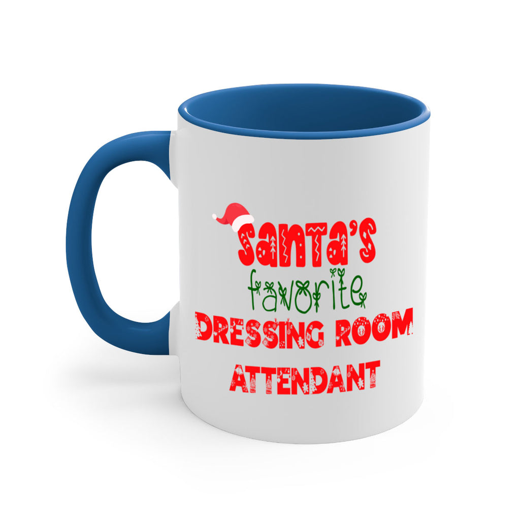 santas favorite dressing room attendant style 789#- christmas-Mug / Coffee Cup