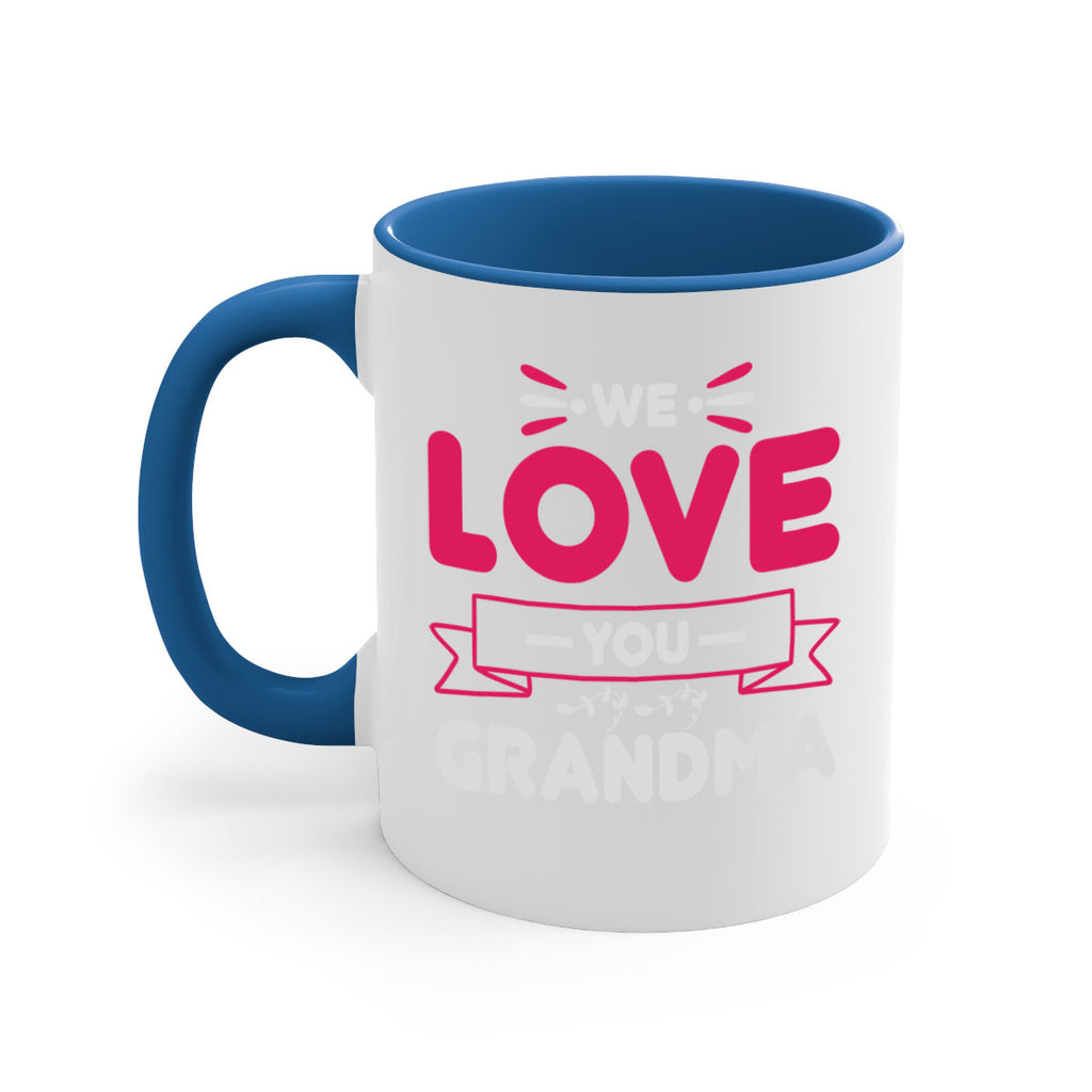 we love you grandma 28#- mom-Mug / Coffee Cup