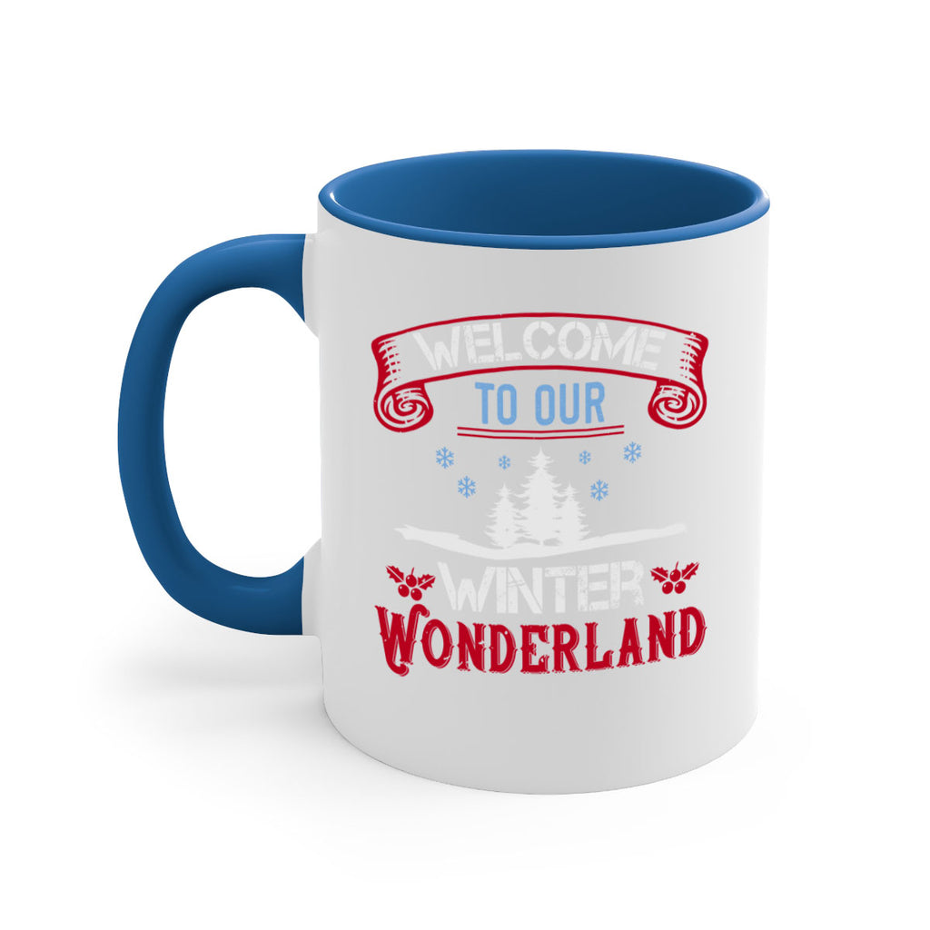 welcome to our winter wonderland 347#- christmas-Mug / Coffee Cup