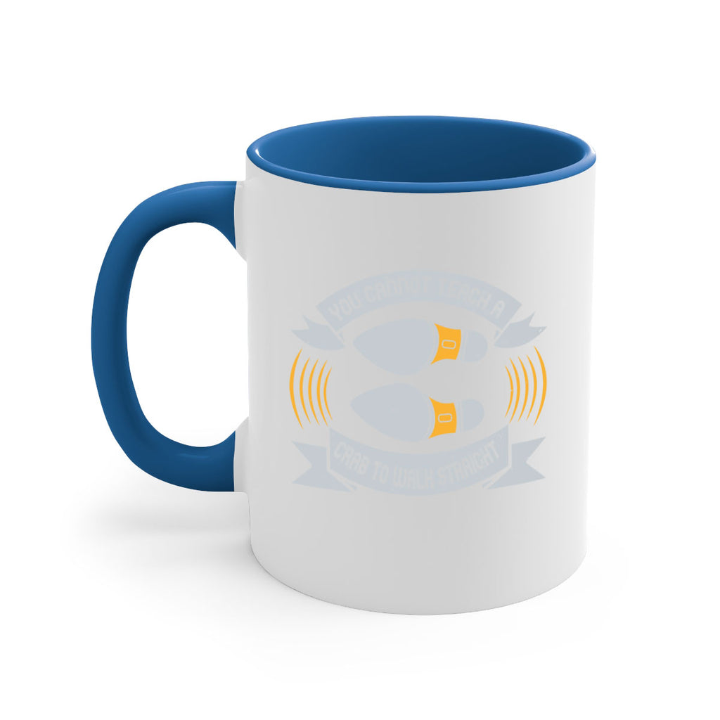 you cannot teach a crab to walk straight 3#- walking-Mug / Coffee Cup