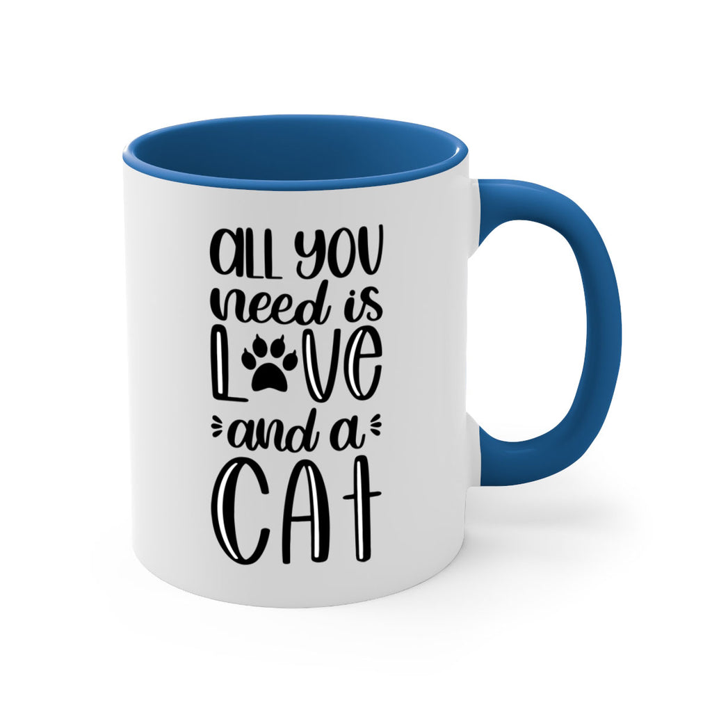 All You Need Is Love And A Cat Style 76#- cat-Mug / Coffee Cup