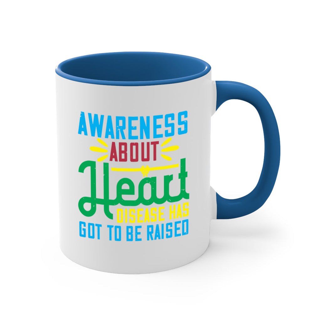 Awareness about heart disease has got to be raised Style 28#- Self awareness-Mug / Coffee Cup