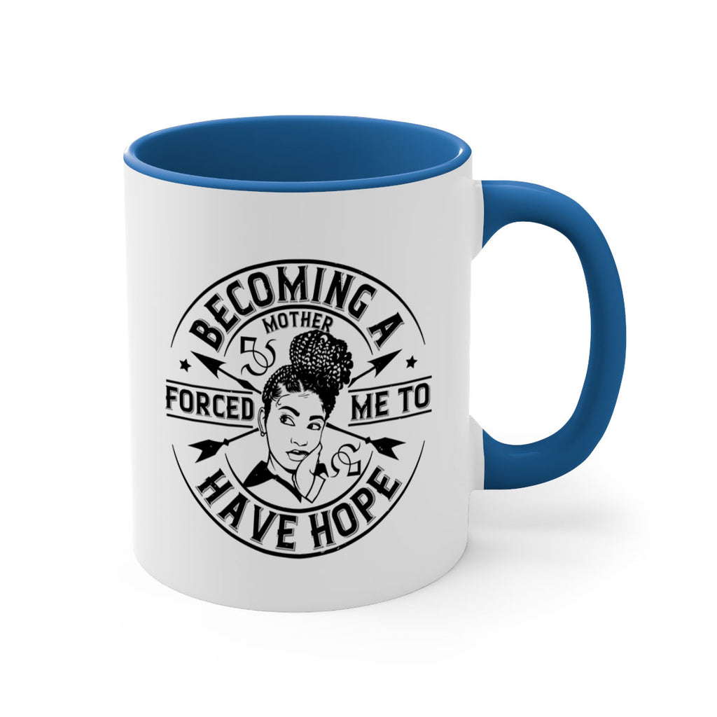 Becoming a mother forced me to have hope Style 44#- Afro - Black-Mug / Coffee Cup