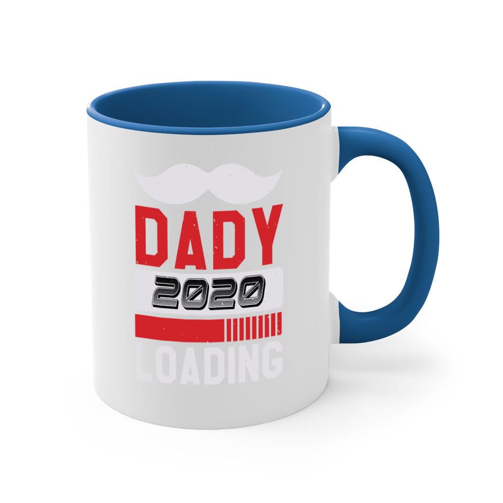 Dady Loading Style 44#- baby shower-Mug / Coffee Cup