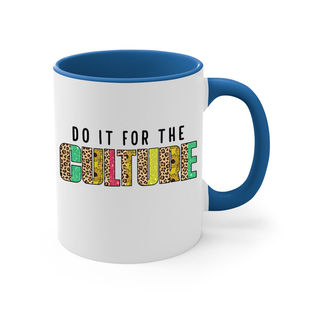 Do It For The Culture Juneteenth Png 12#- juneteenth-Mug / Coffee Cup