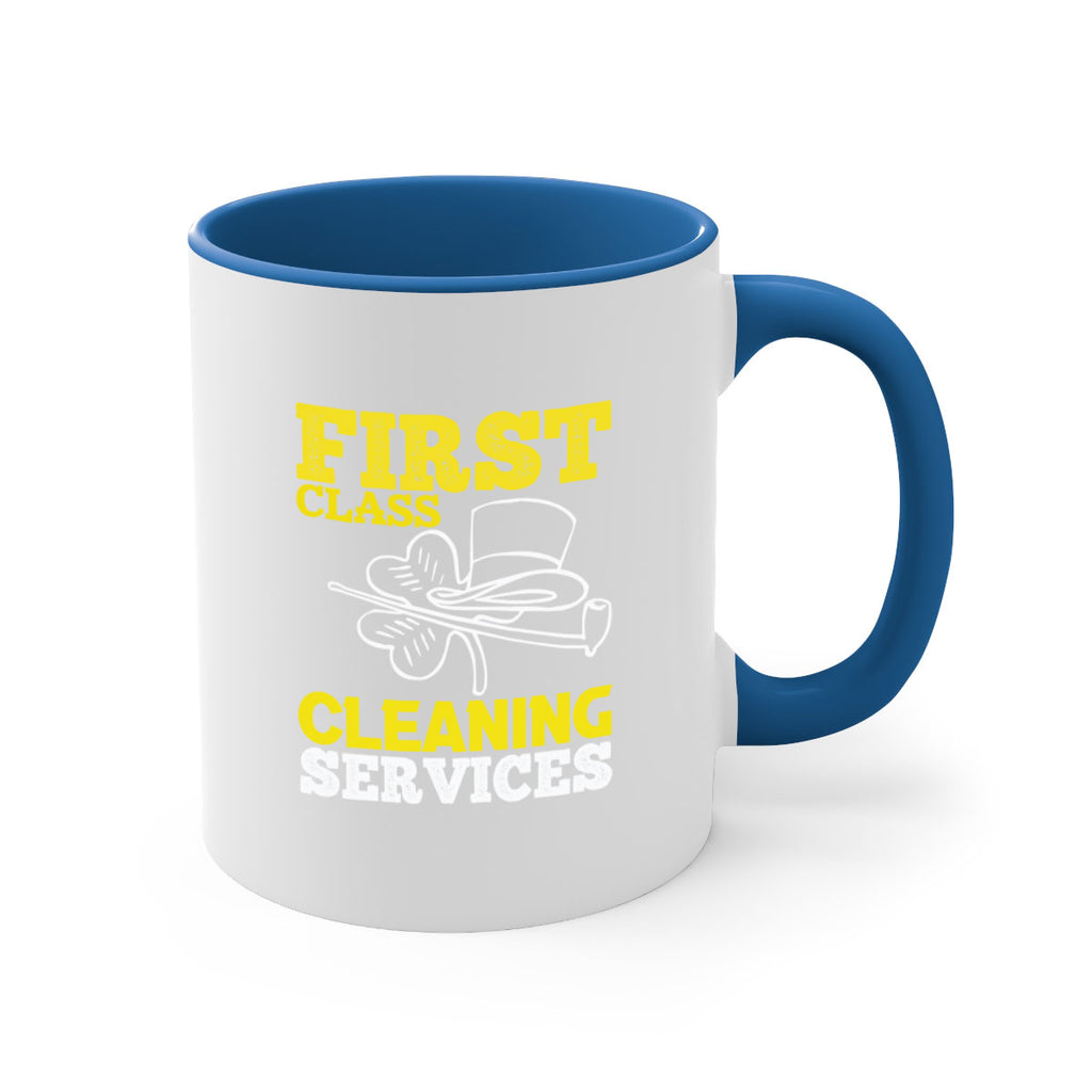 First class cleaning service Style 31#- cleaner-Mug / Coffee Cup