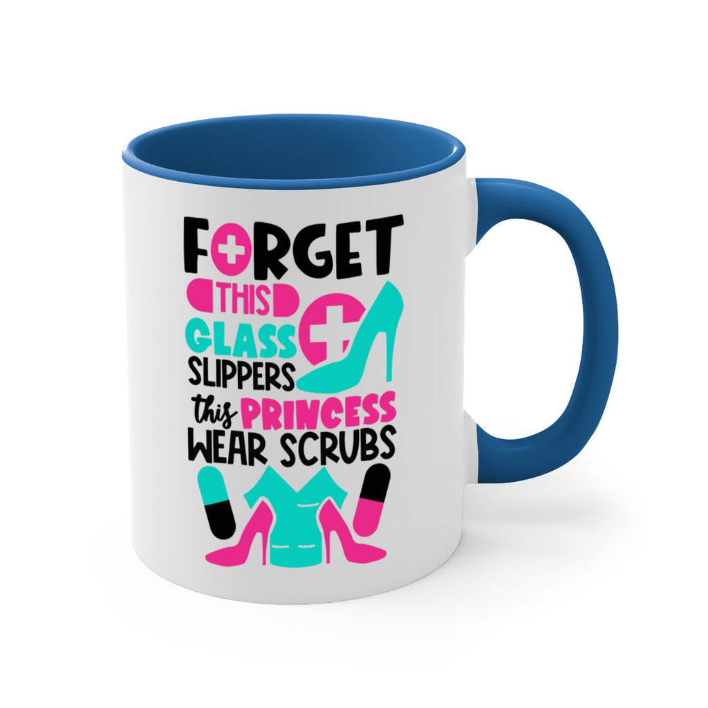 Forget This Glass Slippers This Princess Wear Scrubs Style Style 185#- nurse-Mug / Coffee Cup