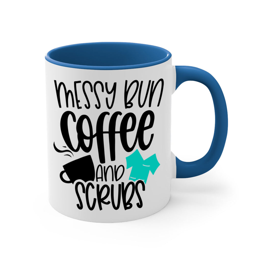 Messy Bun Coffee And Scrubs Style Style 132#- nurse-Mug / Coffee Cup