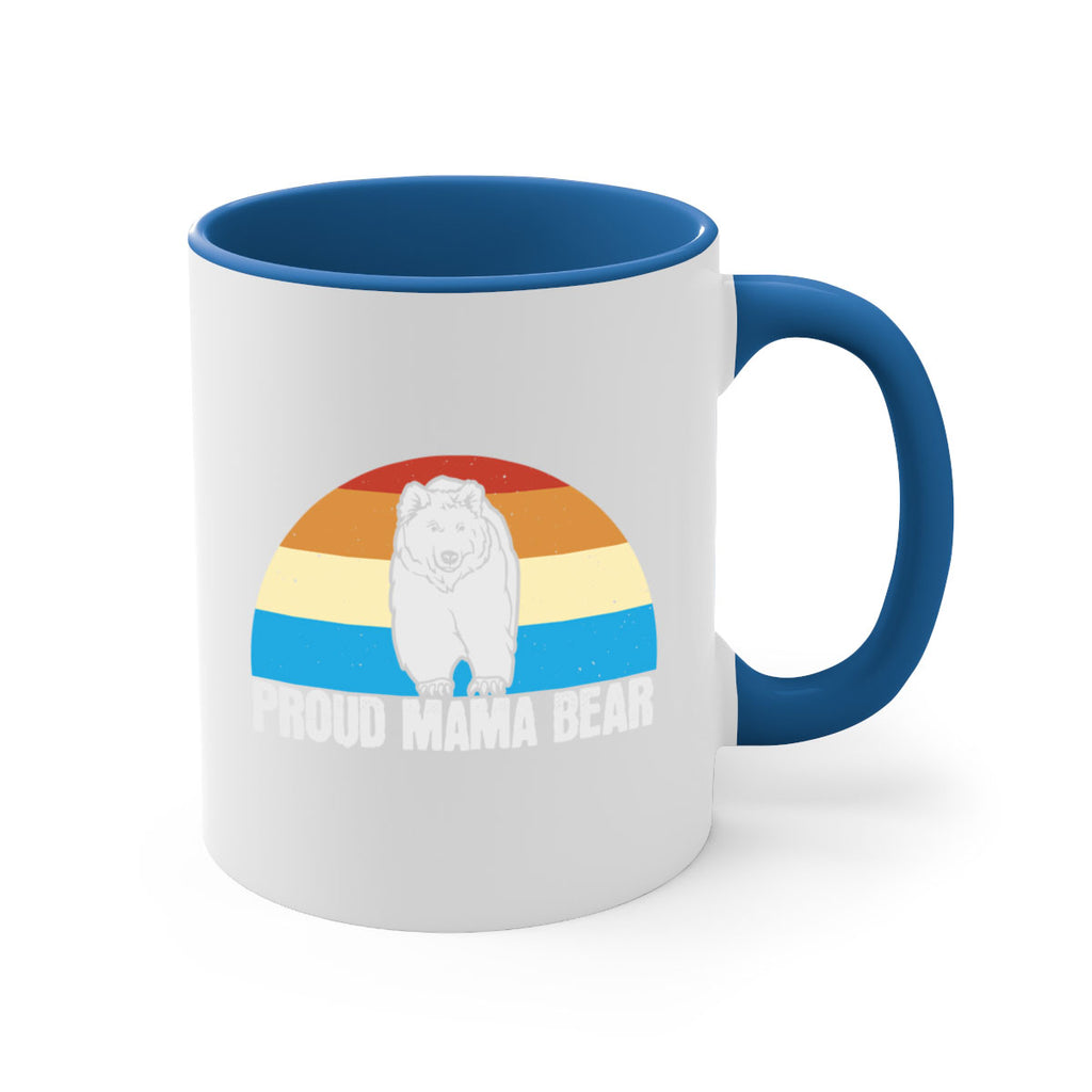 Proud mama bear 26#- bear-Mug / Coffee Cup