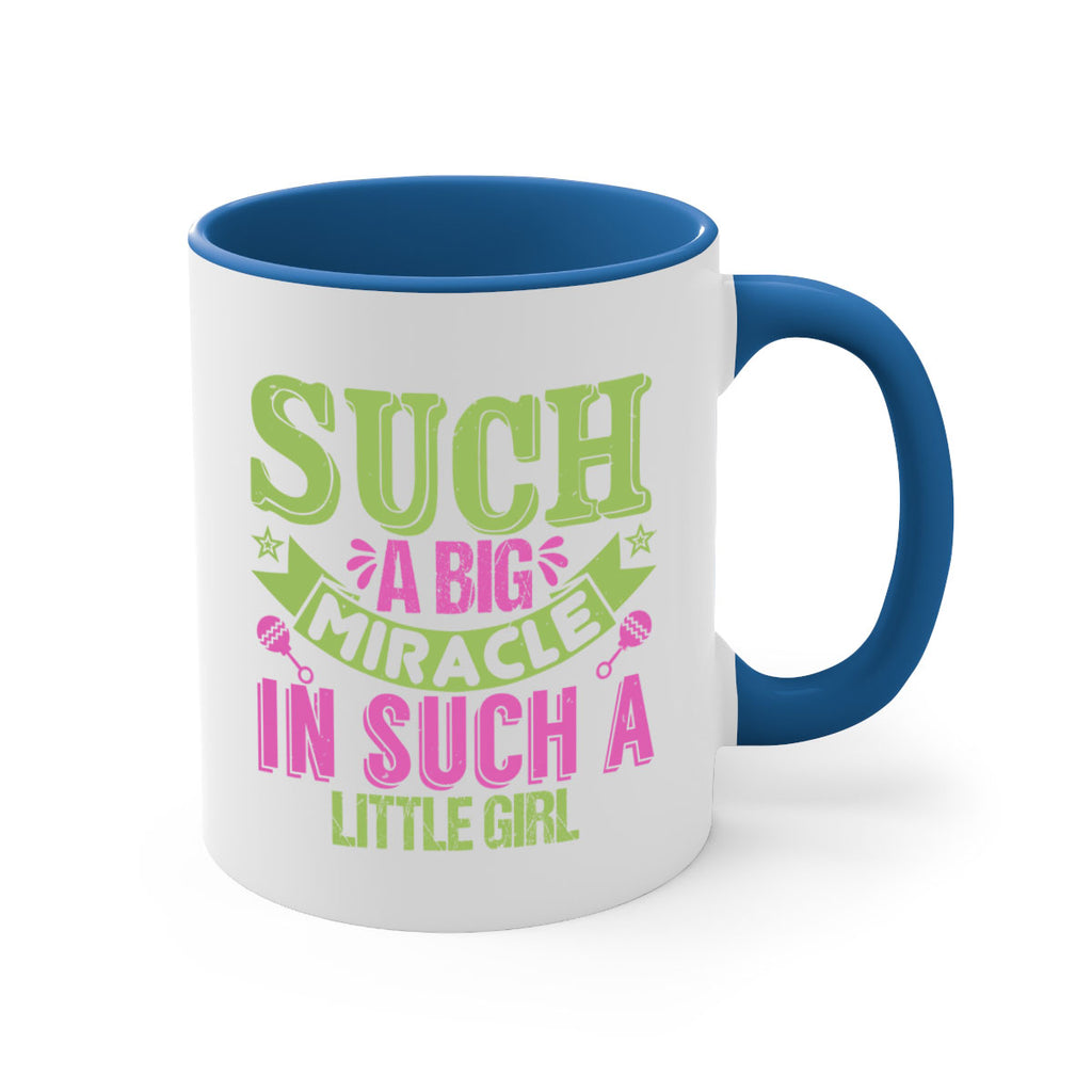 Such a big miracle in such a little girl Style 169#- baby2-Mug / Coffee Cup