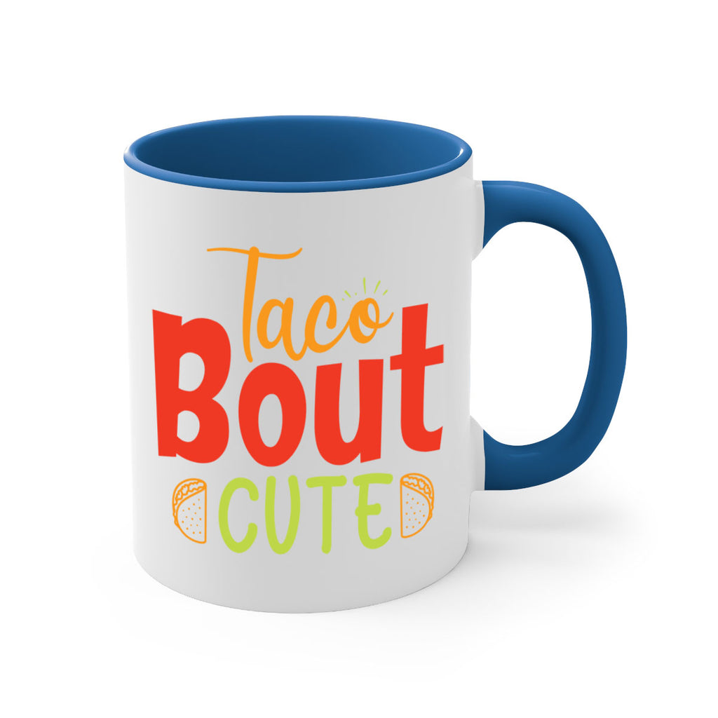 Taco Bout cute Style 198#- baby2-Mug / Coffee Cup