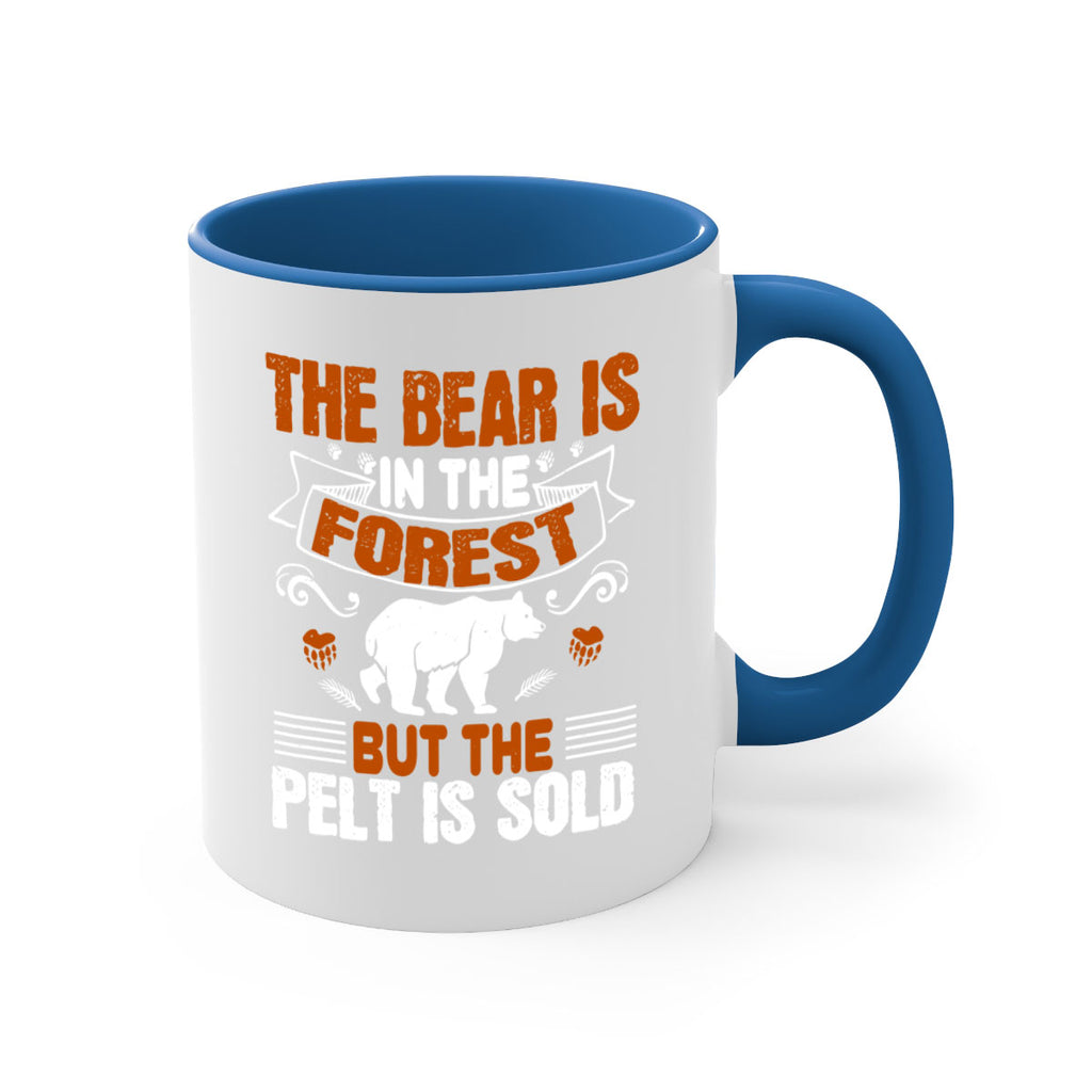 The bear is in the forest, but the pelt is sold 30#- bear-Mug / Coffee Cup