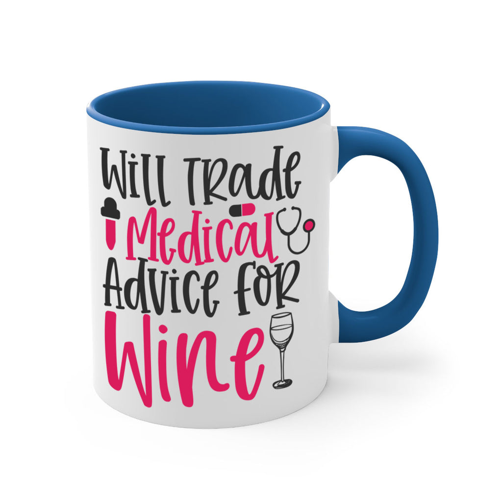 Will Trade Medical Advice for Wine Style Style 9#- nurse-Mug / Coffee Cup