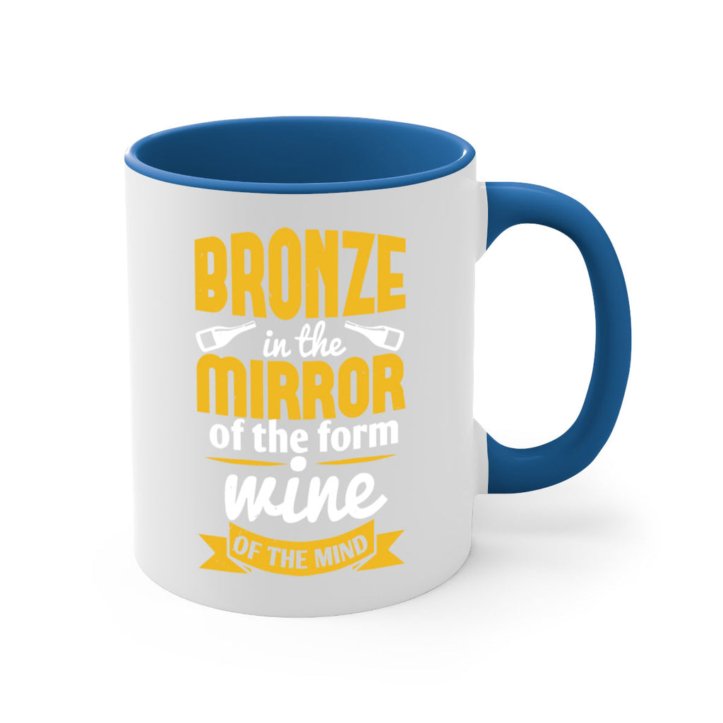 bronze in the mirror of the form wine of the mind 99#- wine-Mug / Coffee Cup