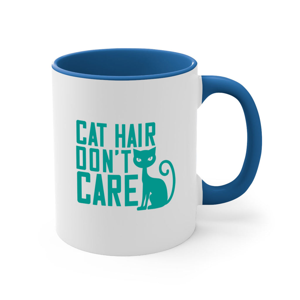 cat hair dont care Style 30#- cat-Mug / Coffee Cup