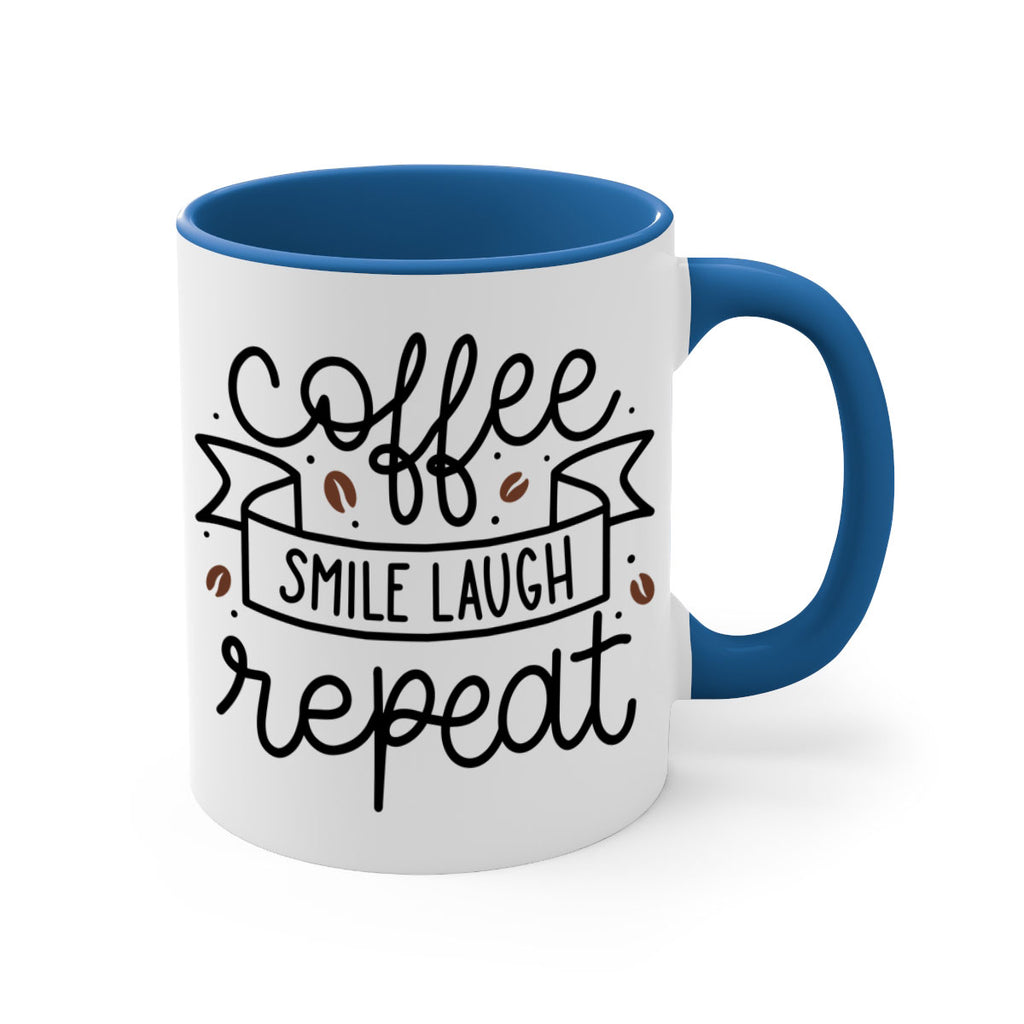 coffee smile laugh repeat 139#- coffee-Mug / Coffee Cup