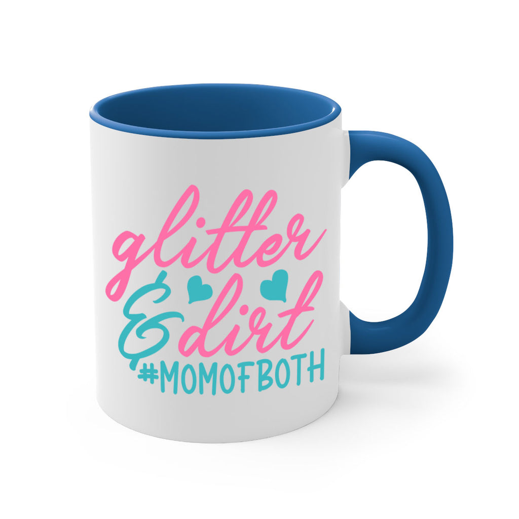 glitter dirt momofboth 265#- mom-Mug / Coffee Cup