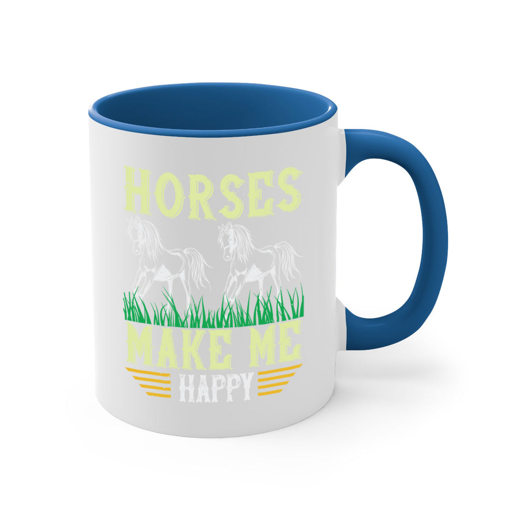 horses make me happy Style 40#- horse-Mug / Coffee Cup