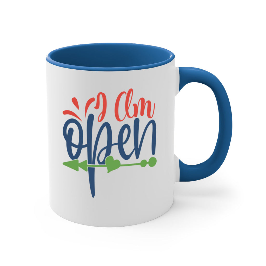 i am open Style 100#- motivation-Mug / Coffee Cup