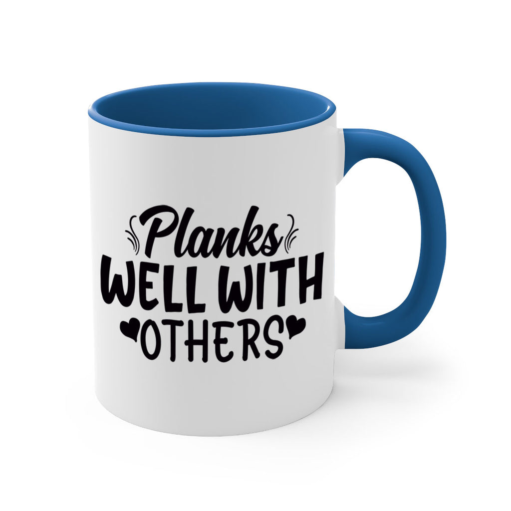 planks well with others 24#- gym-Mug / Coffee Cup