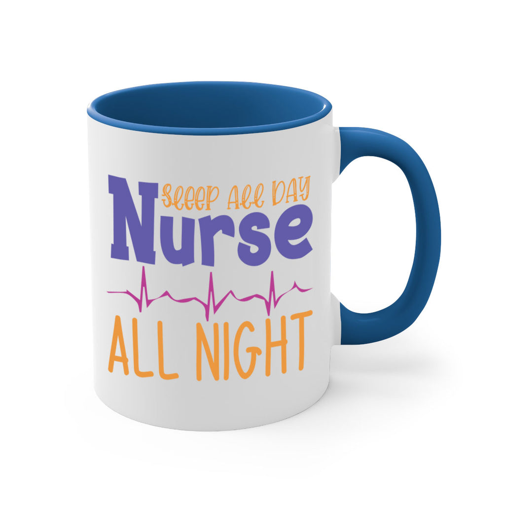 sleep all day nurse all night Style Style 34#- nurse-Mug / Coffee Cup