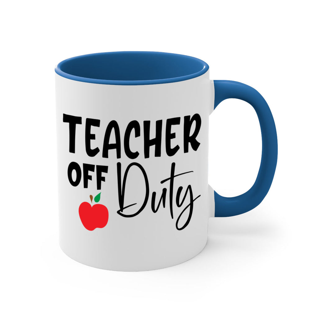 teacher off duty Style 140#- teacher-Mug / Coffee Cup
