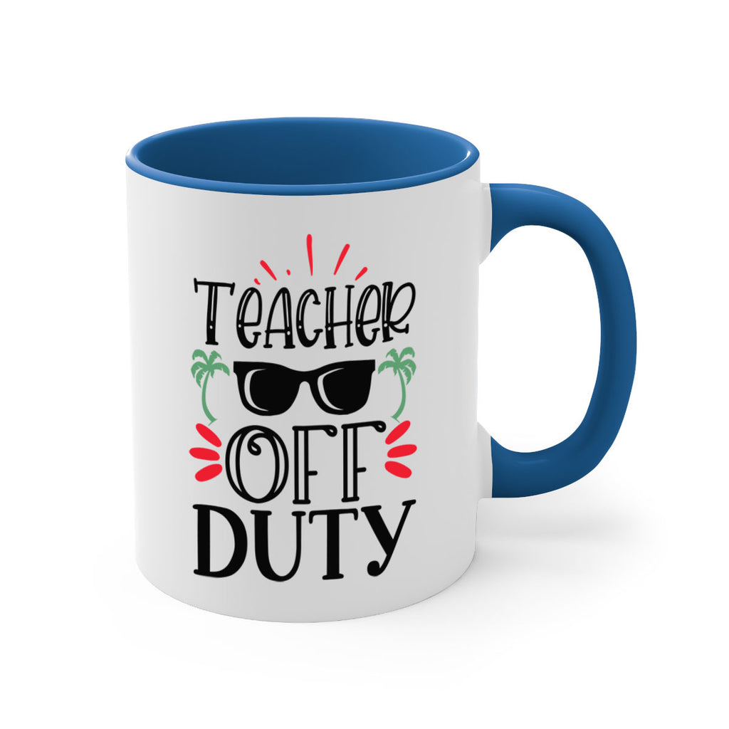 teacher off duty Style 142#- teacher-Mug / Coffee Cup