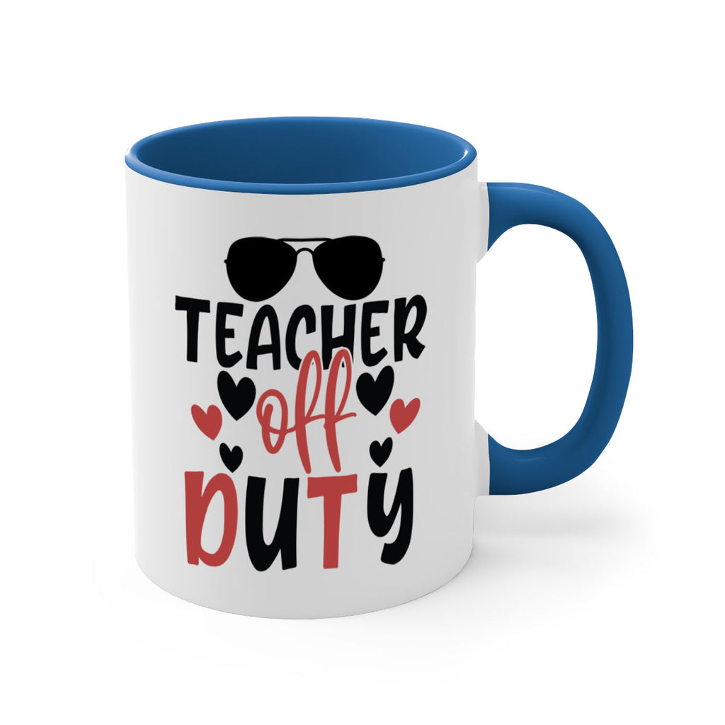 teacher off duty Style 205#- teacher-Mug / Coffee Cup