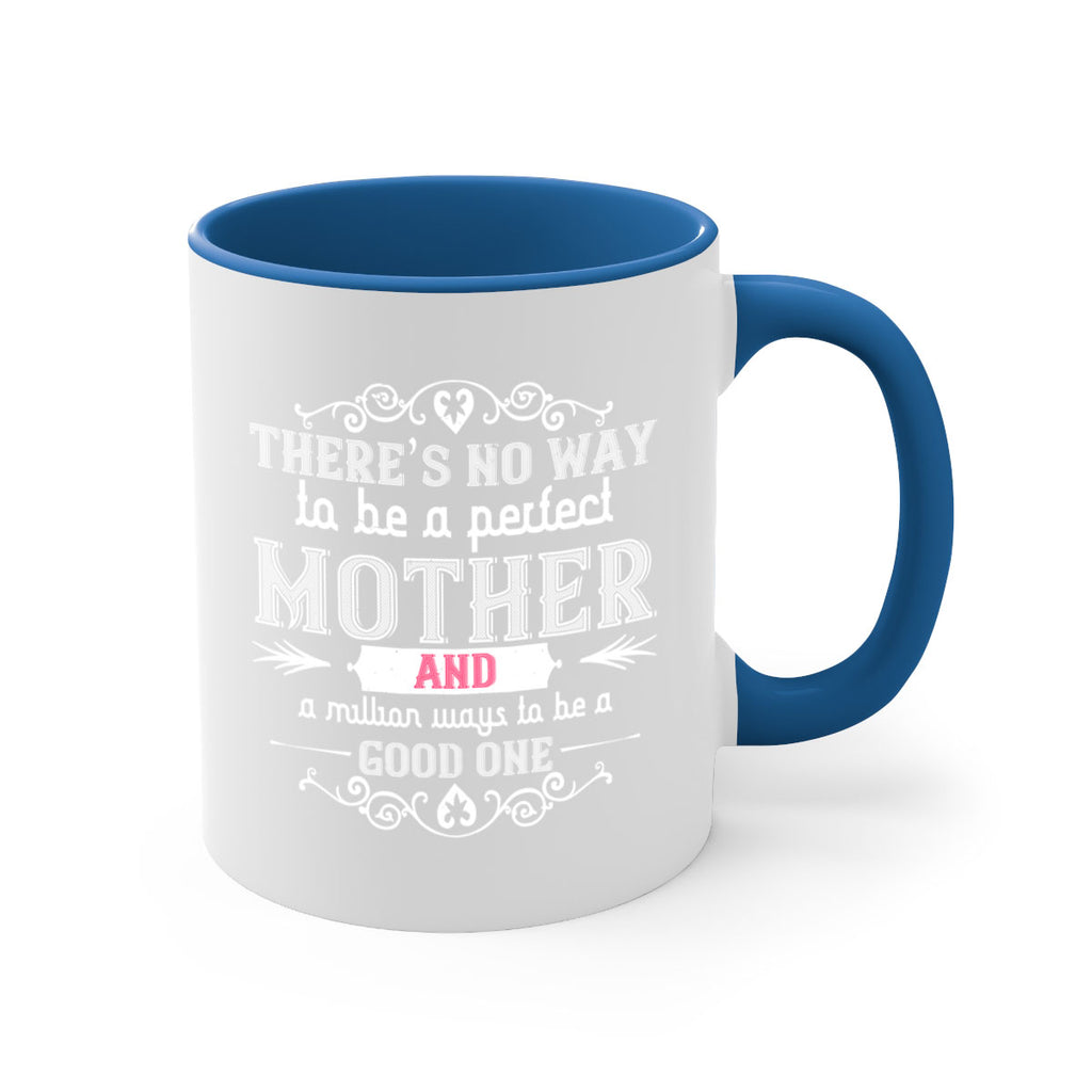 there’s no way 36#- mom-Mug / Coffee Cup