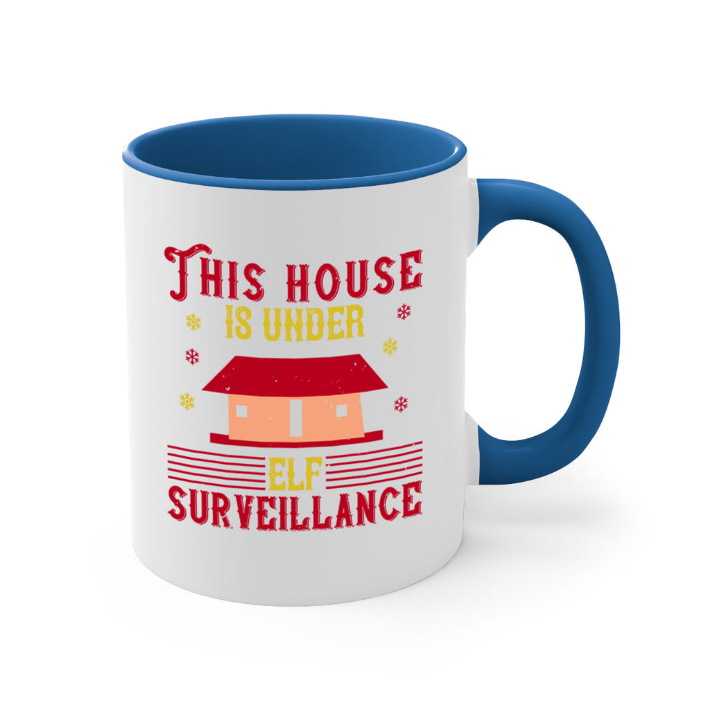 this house is under elf surveillance 349#- christmas-Mug / Coffee Cup