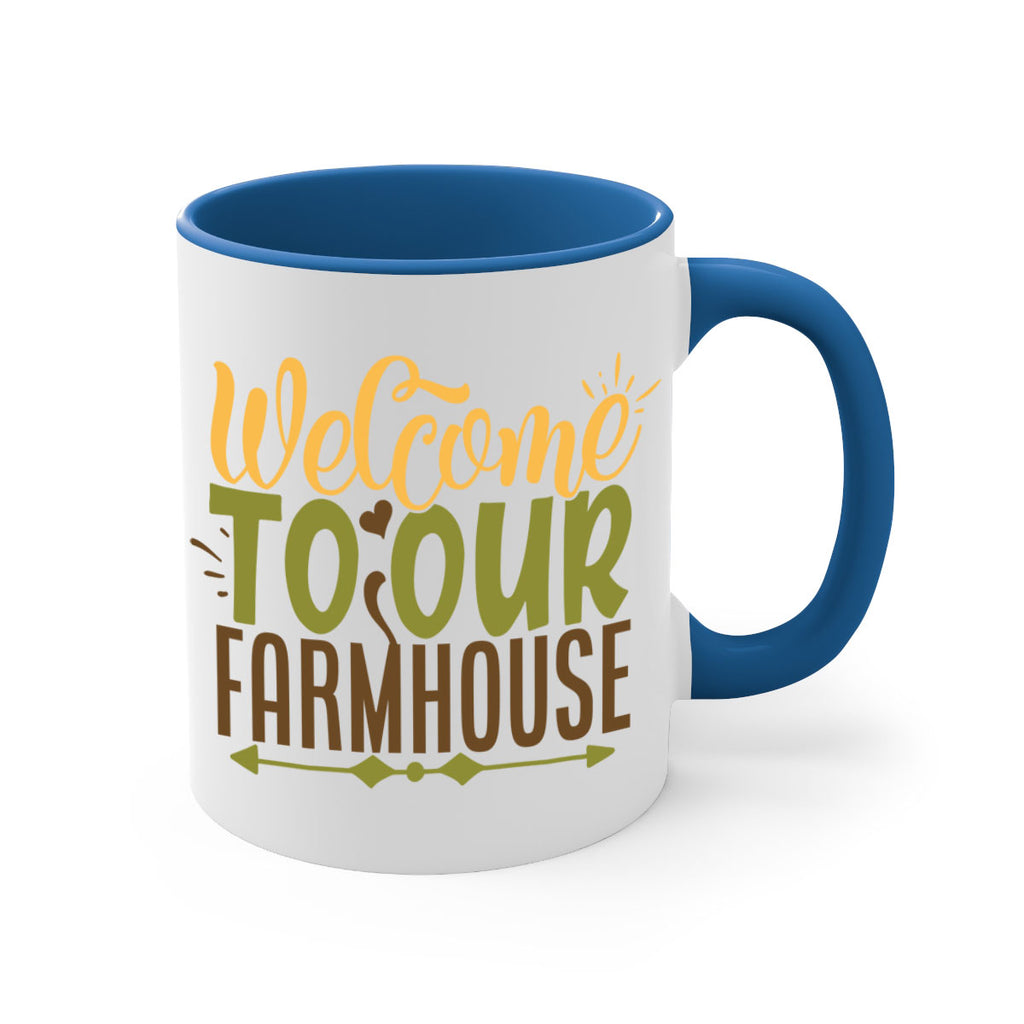 welcome to our farmhouse 2#- Farm and garden-Mug / Coffee Cup