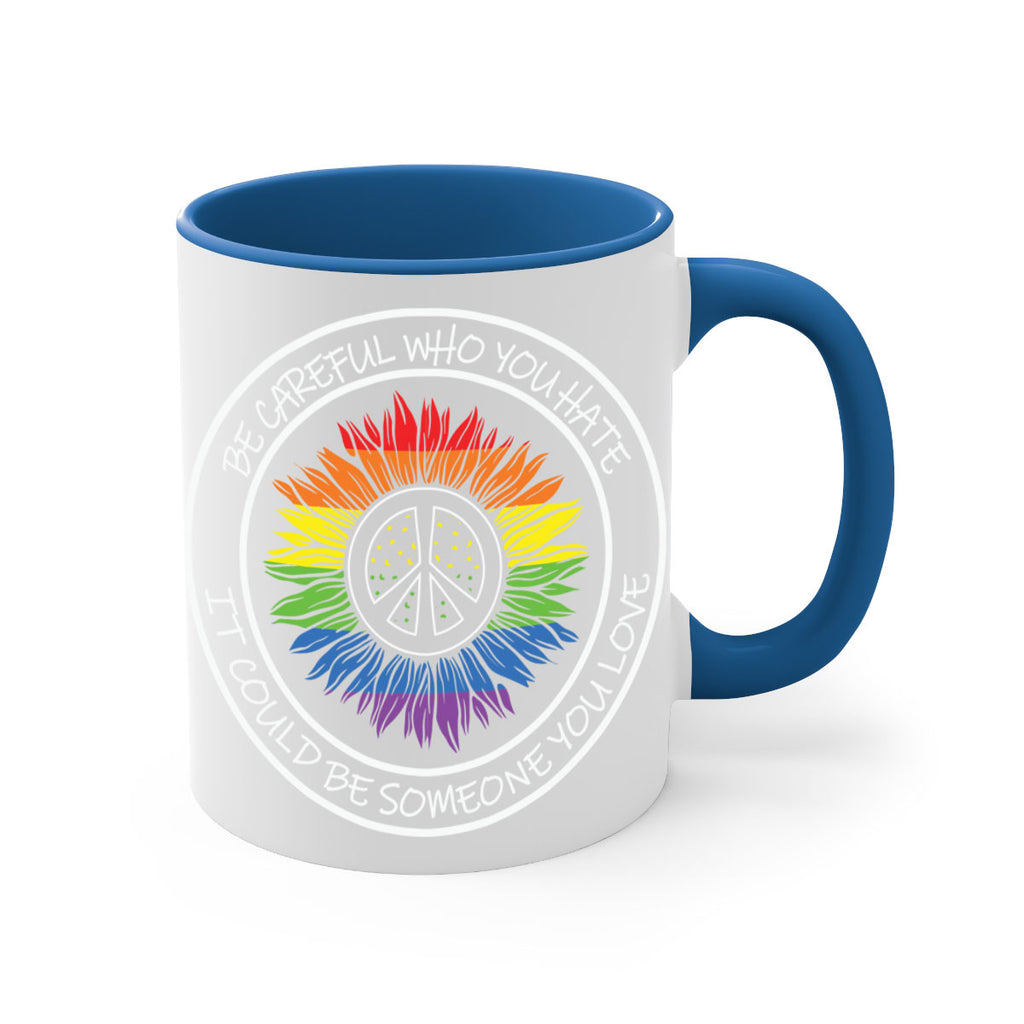 who you hate could be lgbt 2#- lgbt-Mug / Coffee Cup