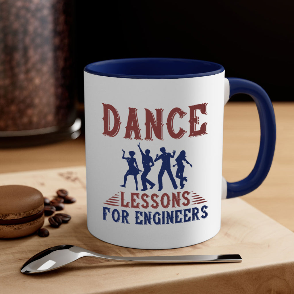 DANCE LESSONS FOR ENGINEERS Style 23#- engineer-Mug / Coffee Cup