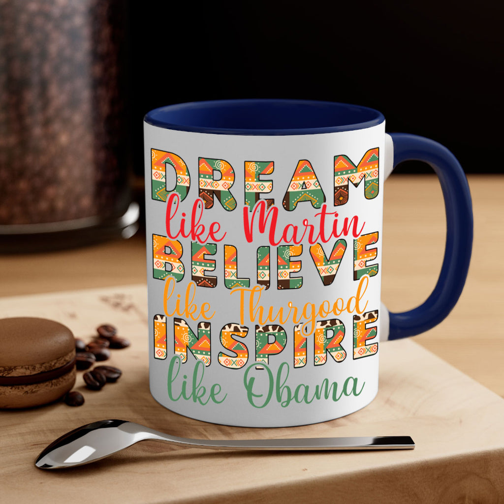 Dream Believe Inspire Junteenth Png 31#- juneteenth-Mug / Coffee Cup