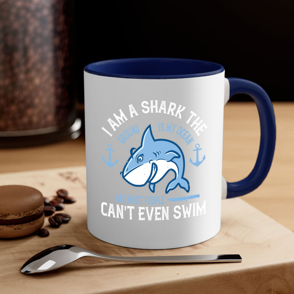 I am a shark the ground is my ocean and most people cant even swim Style 84#- Shark-Fish-Mug / Coffee Cup