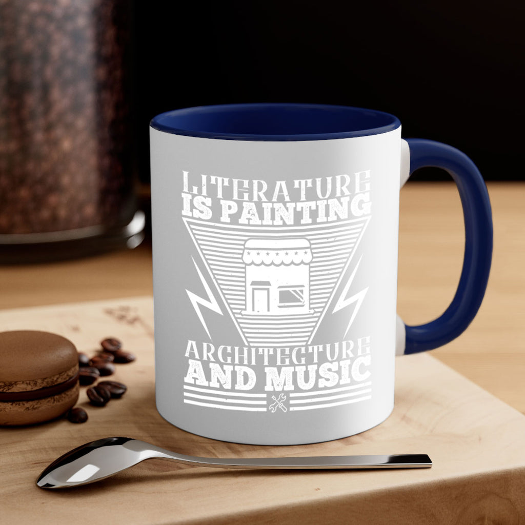 Literature is painting architecture and music Style 25#- Architect-Mug / Coffee Cup