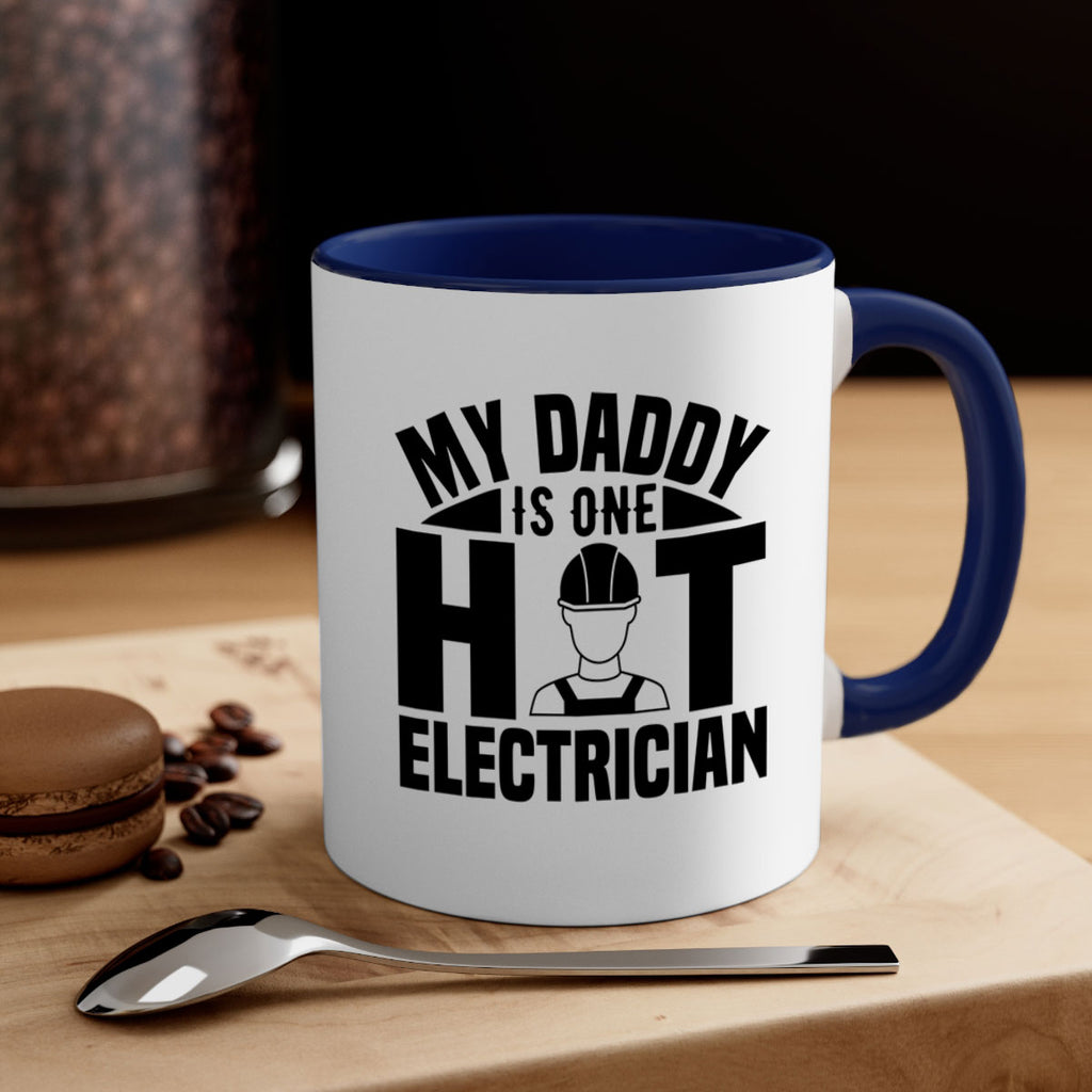 My Daddy Style 24#- electrician-Mug / Coffee Cup