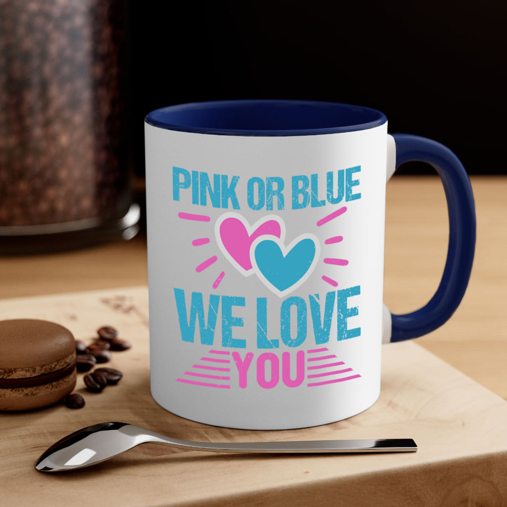 Pink or Blue we love you Style 177#- baby2-Mug / Coffee Cup