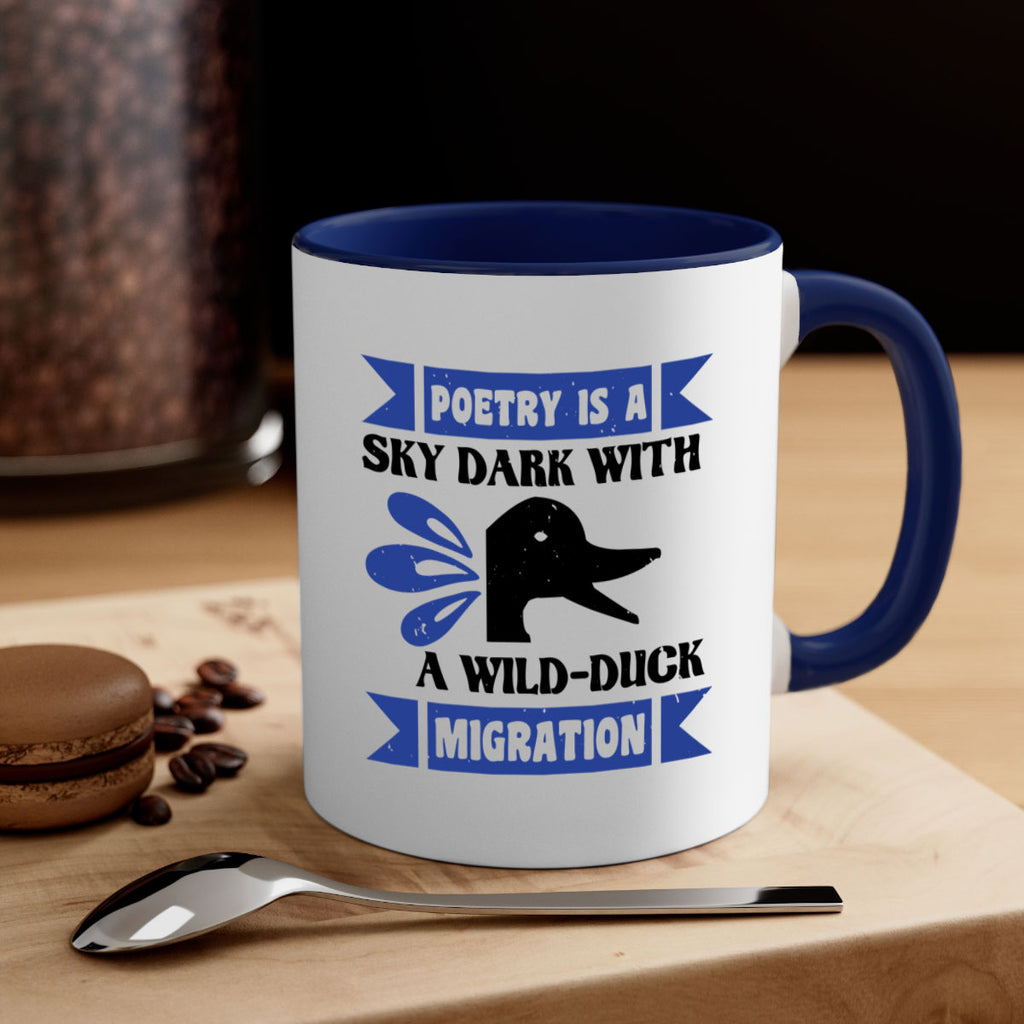 Poetry is a sky dark with a wildduck migration Style 22#- duck-Mug / Coffee Cup