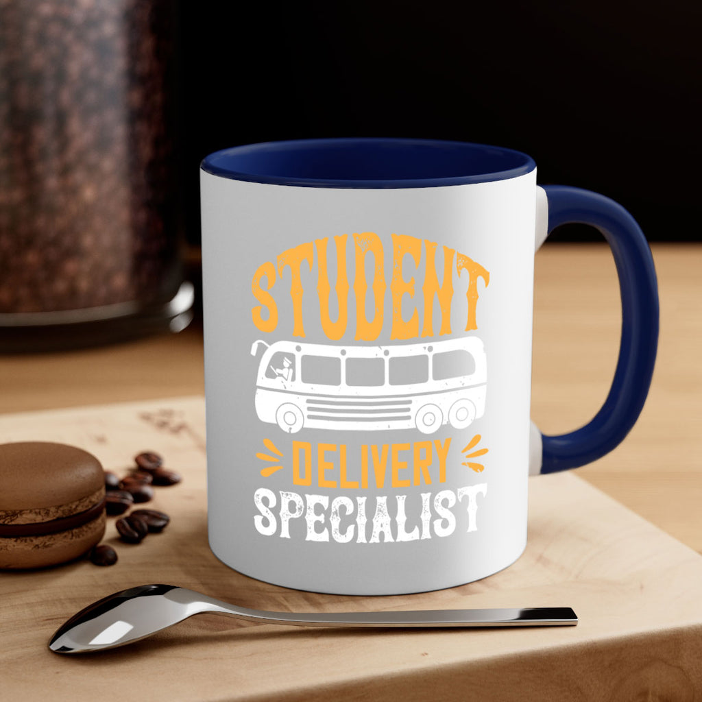 STUDENT DELIVERY SPECIALIST Style 16#- bus driver-Mug / Coffee Cup